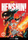 HENSHIN! VOL 1 - Blazing Phoenix